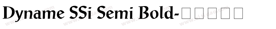 Dyname SSi Semi Bold字体转换